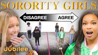 Do All Sorority Girls Think the Same?