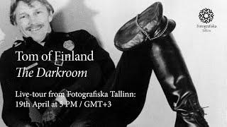 Fotografiska live-tour: The Darkroom by Tom of Finland