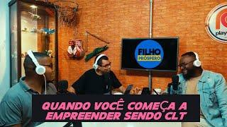 Pedro Brito Falar sobre quando deve largar o CLT para Empreender | Corte PodCast Filho Próspero