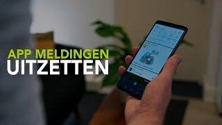 App-meldingen uitzetten op je Android-telefoon: zo doe je dat