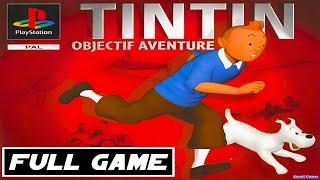 Tintin: Destination Adventure [PS1] Gameplay Walkthrough FULL GAME [4K60ᶠᵖˢ UHD]