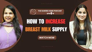 Breastfeeding Myths & Facts - Dr Rashmi Gupta | Dr Garima Malhotra | Podcast Ep 9