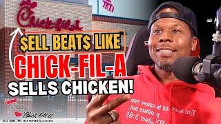 How to Sell Beats Like Chick-fil-A Sells Chicken | Music Producer Marketing Tips! 