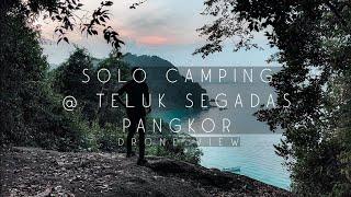 4K | SOLO Camping @ Teluk Segadas, Pangkor Island (AERIAL VIEW)