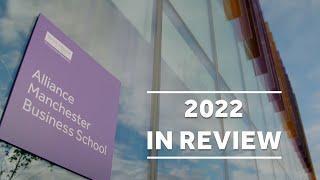 Alliance Manchester Business School - review of 2022