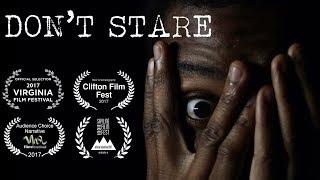 Don't Stare - Short Horror Film (Award Winning)