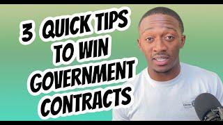 3 Quick Tips For Winning Government Contracts