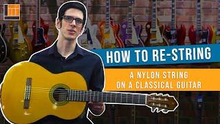 How to Change a Nylon String on a Classical Guitar