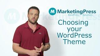 How To Select A WordPress Theme : Episode 13 Marketing Press TV