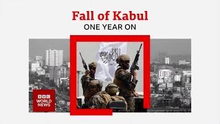 Fall of Kabul : One Year on (2) and Global with Matthew Amroliwala - 15 August 2022