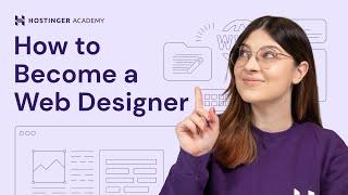 How to Become a Web Designer in 2025