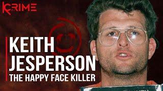 The Happy Face Killer - Keith Jesperson