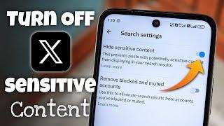 How to Turn Off Sensitive Content on X 2024 (Twitter)