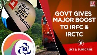 IRCTC Upgraded From Miniratna To Navratna | IRCTC & IRFC Meet Criteria For Upgrades | ET Now