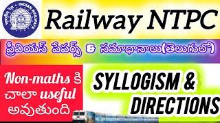 rrb-ntpc ప్రీవియస్ గ అడిగిన syllogisms/directions ప్రశ్నలు!!!