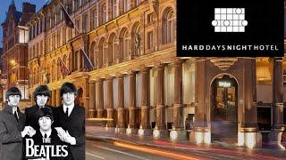 My stay at The Beatles - Hard Days Night Hotel Liverpool