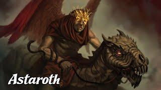 Astaroth: The Great Duke of Hell (Angels & Demons Explained)