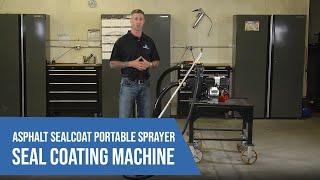 Asphalt Sealcoat Portable Sprayer | Seal Coating Machine | Action Seal