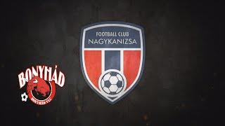 FC Nagykanizsa - Bonyhád VLC összefoglaló