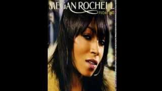 Megan Rochell - Floating