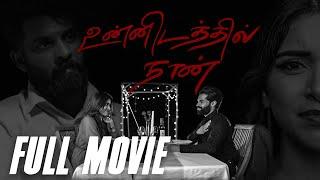 Unnidathil Naan - Official Shortfilm | SR Productions