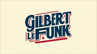 Gilbert Le Funk DJ Set | Jan 9, 2025 | House Music