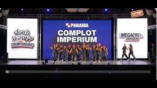 Complot Imperium - Panama | MegaCrew Division | 2024 World Hip Hop Dance Championship Semifinals