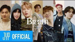 GOT7 "Breath (넌 날 숨 쉬게 해)" M/V