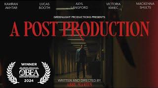 A Post Production | Official Trailer (2024) - Abby Martin