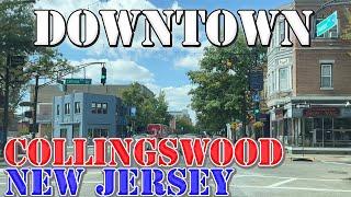 Collingswood - New Jersey - 4K Downtown Drive