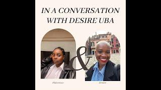 TALKING ALL THINGS ERASMUS MUNDUS, SKINCARE, ITALY ETC. WITH DESIRE UBA (@DesireUba )