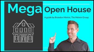 How To Hold A MEGA OPEN HOUSE - Realtor Training Video