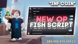 ROBLOX Fisch Script Hack GUI : INFINITE COIN , AUTO FISH , DUPE & MORE! *OP + NO KEY*