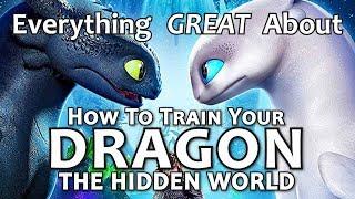 Everything GREAT About How to Train Your Dragon: The Hidden World!