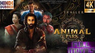 Animal 2 full movie In Hindi Dubbed | Animal movie review | Ranveer Kapoor |  New South indian movie