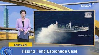 Hsiung Feng Espionage Case, What's Up Taiwan – News at 14:00, March 13, 2025｜TaiwanPlus News