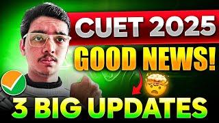 CUET 2025 TOP 5 BIG GOOD NEWS| Bonus Marks, Cut Off, Passing Marks