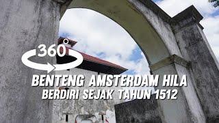 VIDEO 360° BENTENG AMSTERDAM PENINGGALAN KOLONIAL BELANDA DI PULAU AMBON