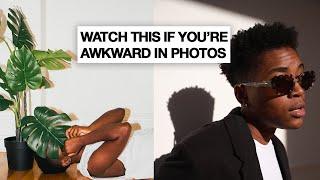 How To NOT Be Awkward In Photos | You ARE Photogenic