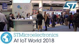 STMicroelectronics at IoT World 2018