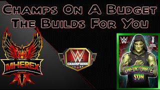 Champs On  Budget The Builds For You: Featuring Z Tom&Nick Mysterio