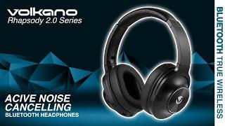 Active Noise Cancelling Bluetooth Headphones | Rhapsody 2.0 Series | Volkano