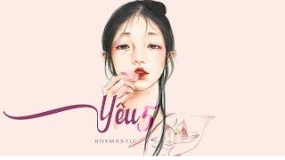 Lyrics || YÊU 5 - Rhymastic