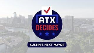 ATX Decides: 2024 Mayoral Forum