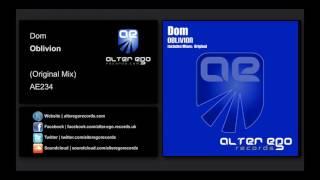 Dom - Oblivion [Alter Ego Records]