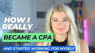 MY STORY: From Waitressing to Big 4 Consultant to 6-Figure CPA Freelancer