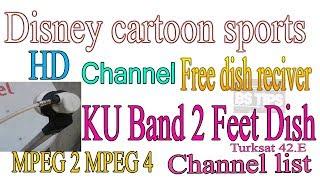 HD Disney  sports   channel  Free dish set top box turksat 42. E