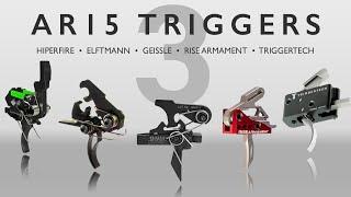 AR15 Trigger Comparison - Hiperfire, Elftmann, Geissele, Rise Armament, Triggertech