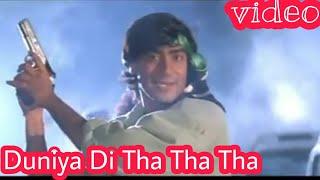 Duniya Di Tha Tha Tha,Ajay Devgan,Platform,Arun Bakshi,90s