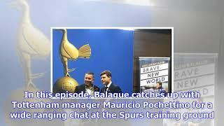 Inside football with guillem balague: in conversation with tottenham manager mauricio pochettino